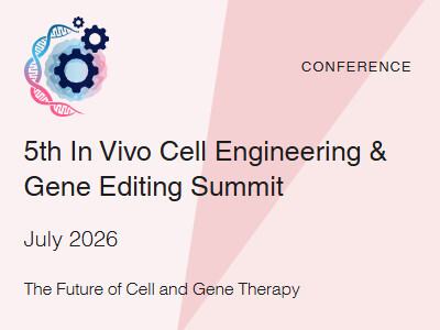 5th In Vivo Cell Engineering & Gene Editing Summit